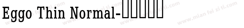 Eggo Thin Normal字体转换